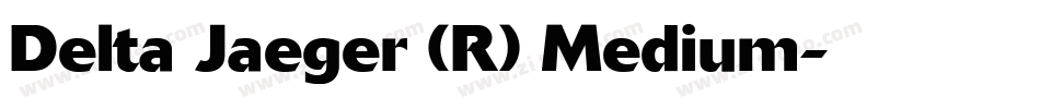 Delta Jaeger (R) Medium字体转换